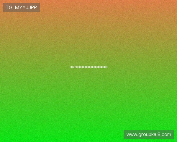 凯发k8官方网址最新入口提供安全稳定的游戏体验推荐